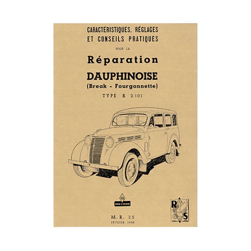 Manuel de Reparation Dauphinoise Manuel de Reparation Dauphinoise