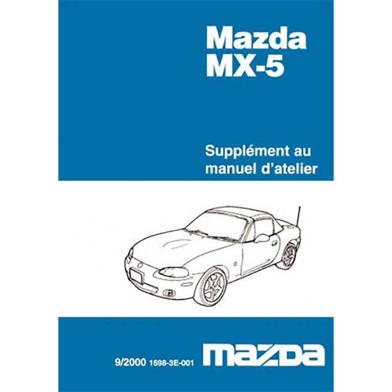 Manuel Reparation MX 5 MK 2 Manuel Reparation MX 5 MK 2
