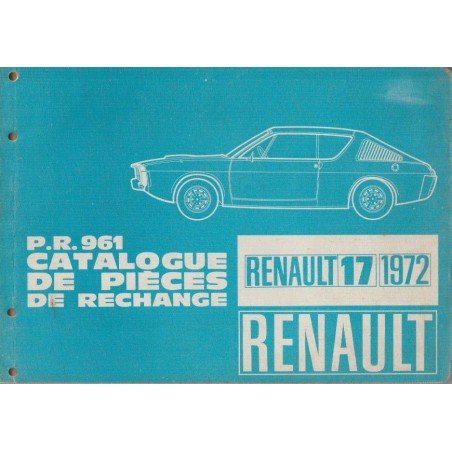 Catalogue de Pieces R 17 R 15 - R 17 de Renault