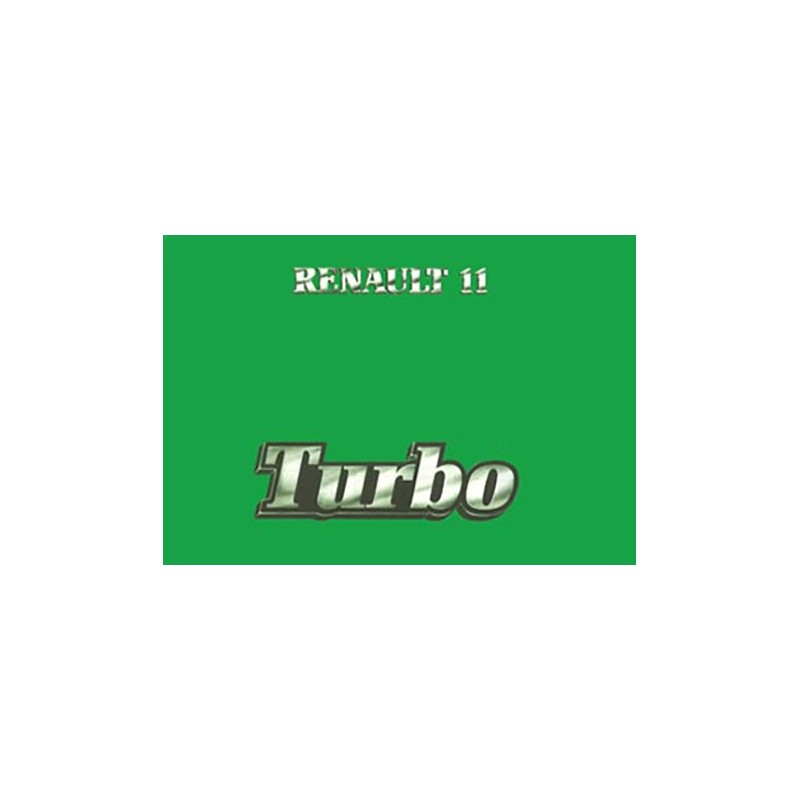 Notice d' Entretien R 11 Turbo