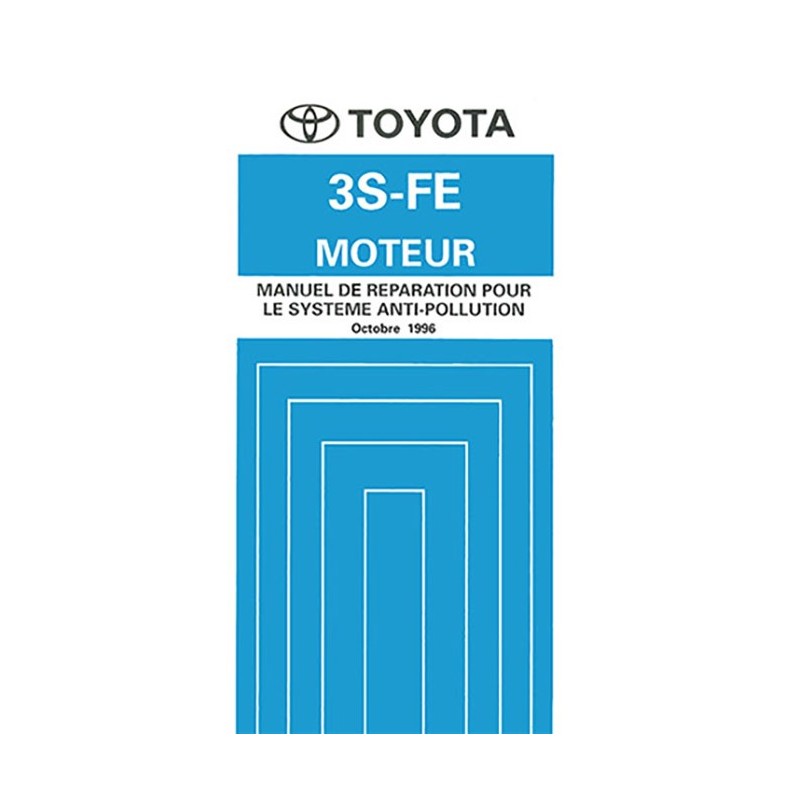 Manuel Atelier Moteur 3S-FE Manuel Atelier Moteur 3S-FE