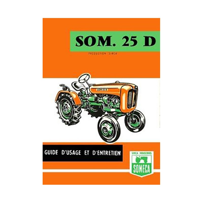 Livret Entretien SOM 25D Livret Entretien SOM 25D