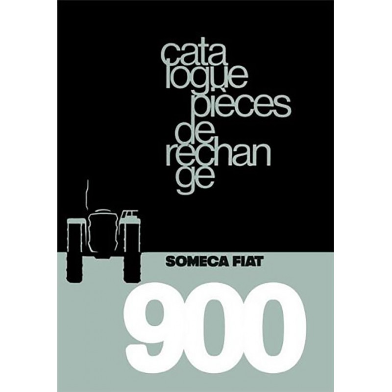 Catalogue Pieces SOMECA 900 Catalogue Pieces SOMECA 900