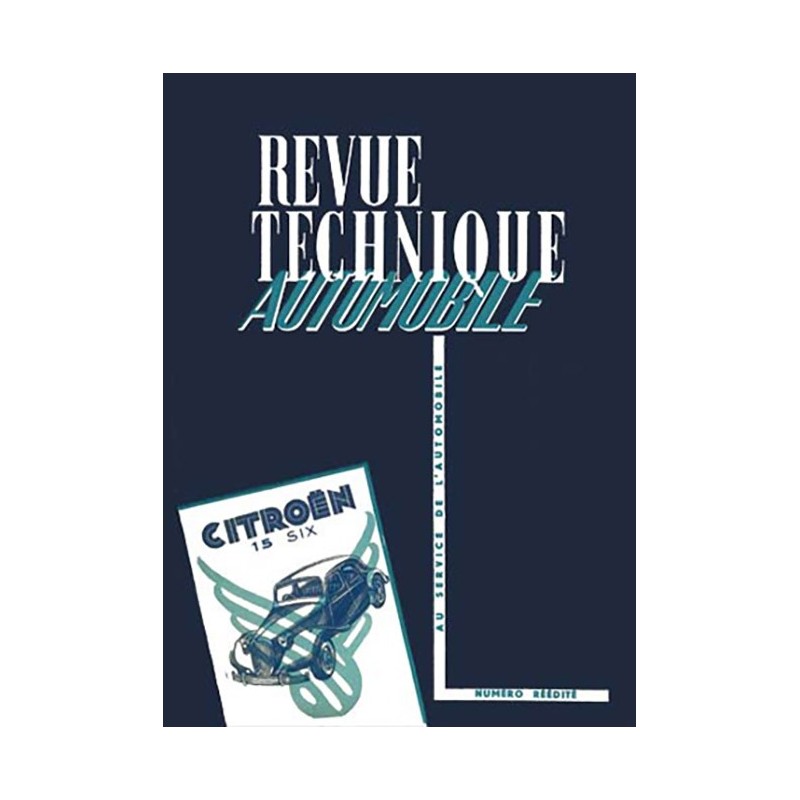 Revue Technique 15/6 Revue Technique 15/6