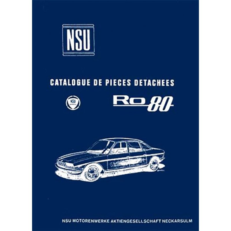 Catalogue Pieces Detachees RO80 Catalogue Pieces Detachees RO80
