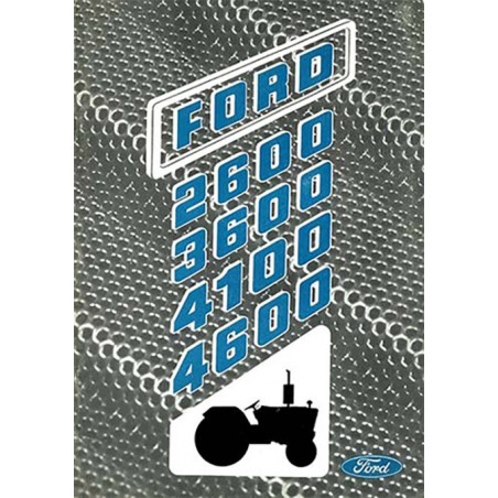 Manuel Du Propriétaire Tracteur Ford 2600 3600 4100 4600 (1975-1981) - Reproduction Papier