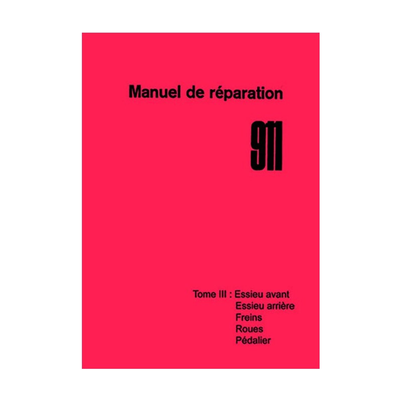 Manuel Reparation 1972 / 1984