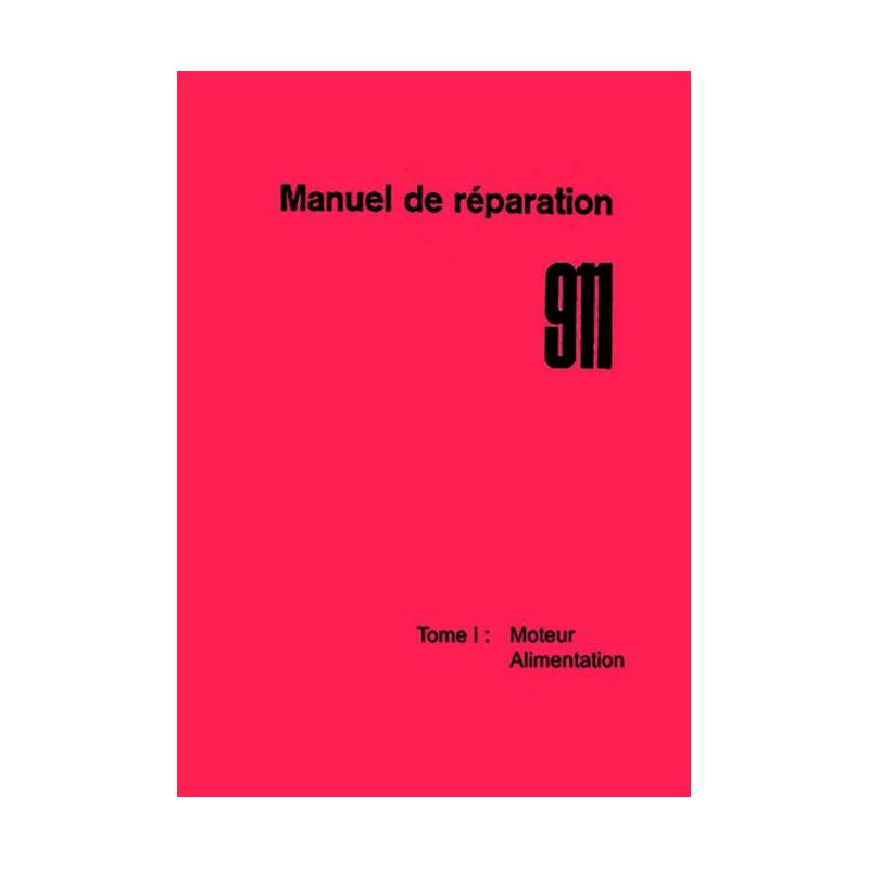 Manuel Reparation 1972 / 1984 Manuel Reparation 1972 / 1984