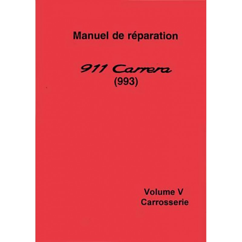 Manuel Reparation 1993 / 1998 Manuel Reparation 1993 / 1998