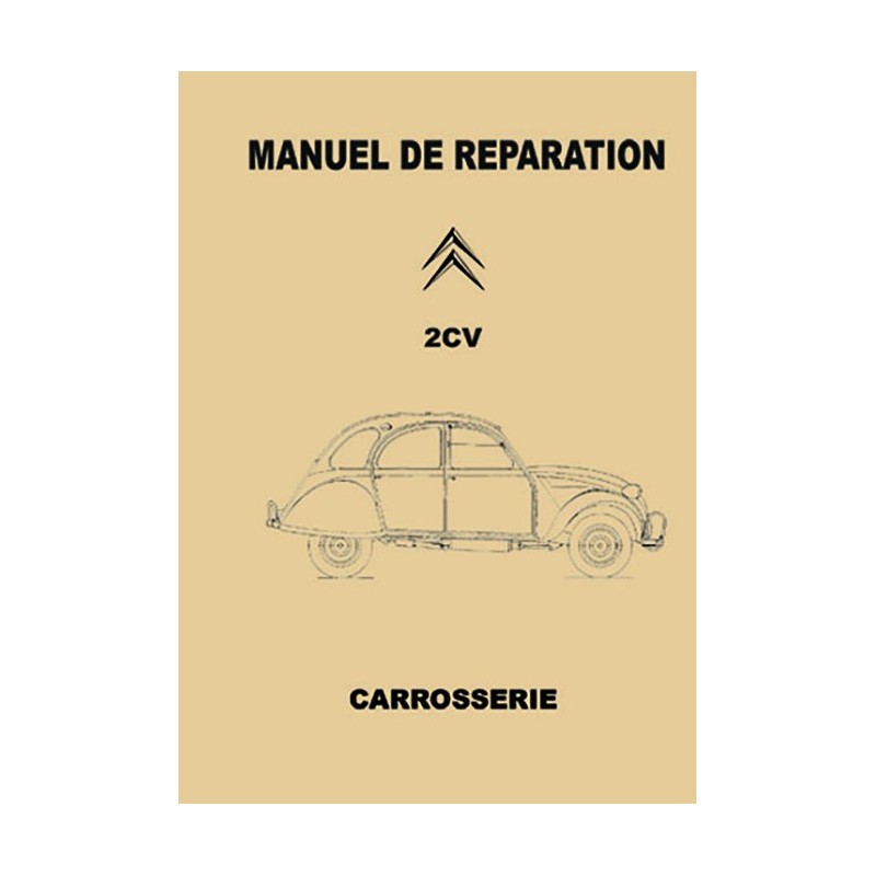 Manuel de Reparation  Carrosserie