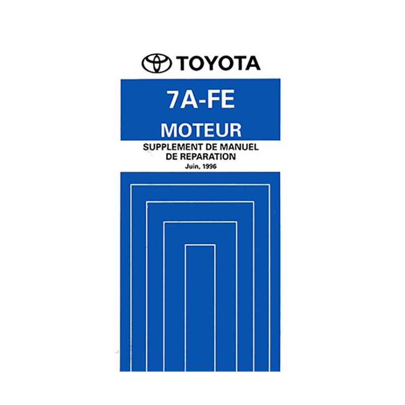 Manuel Atelier Moteur 7A-FE Manuel Atelier Moteur 7A-FE