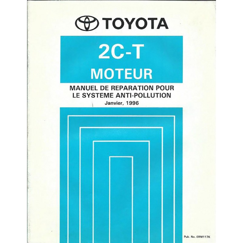 Manuel Atelier Moteur 2C-T Manuel Atelier Moteur 2C-T