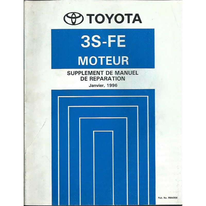 Manuel Atelier Moteur 3S-FE Manuel Atelier Moteur 3S-FE