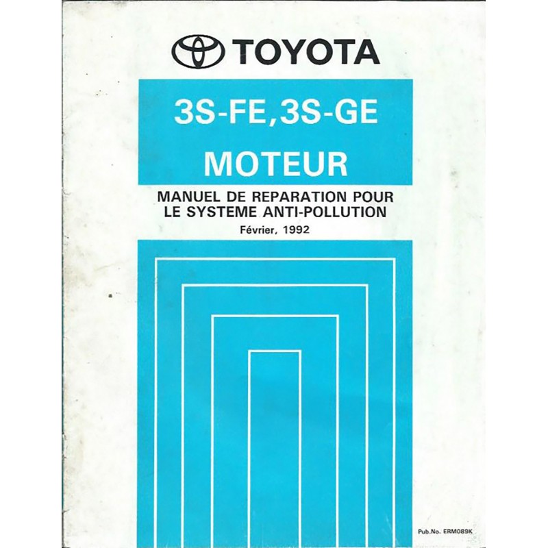 Manuel Atelier Moteur 3S-FE 3S-GE Manuel Atelier Moteur 3S-FE 3S-GE