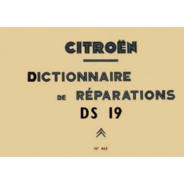 Dictionnaire Reparations DS 19