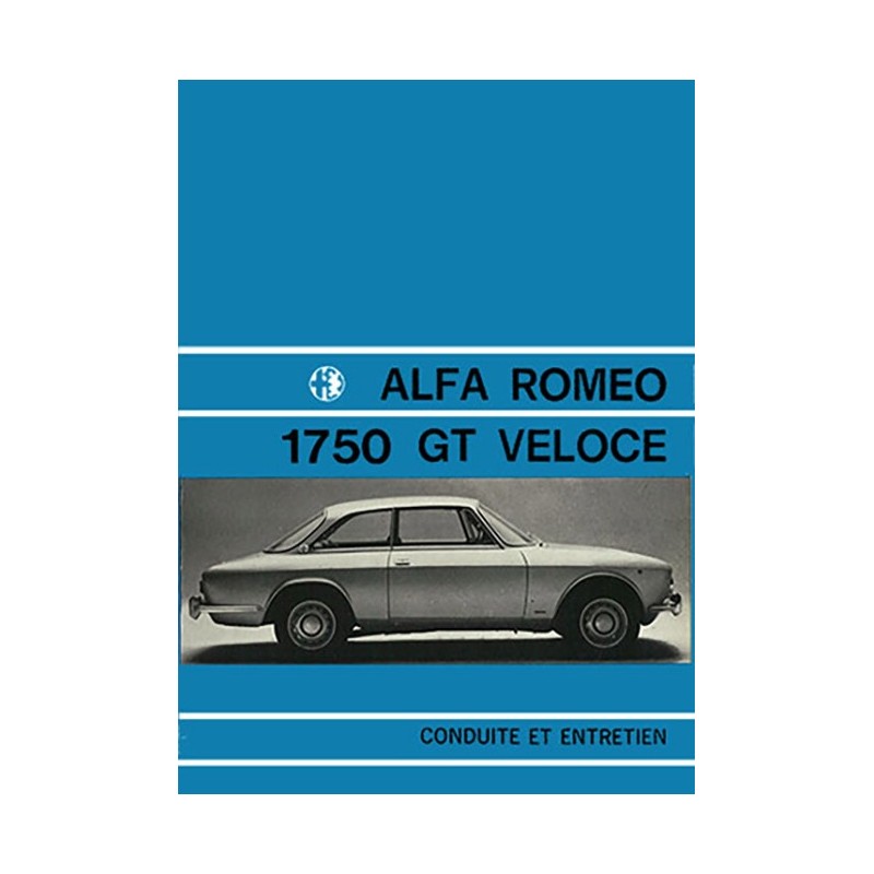 Notice Entretien 1750 GTV 1971 Notice Entretien 1750 GTV 1971